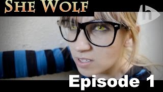 SHE WOLF  EPISODE 1 [upl. by Nyltiak]