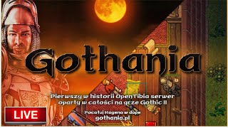 Letnia Edycja  Wodny krąg i górnicza dolina Gothic 2  Tibia  Gothania na żywo [upl. by Yentterb]