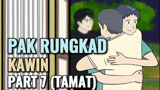 PAK RUNGKAD KAWIN PART 7 TAMAT  Animasi Sekolah [upl. by Buffum]