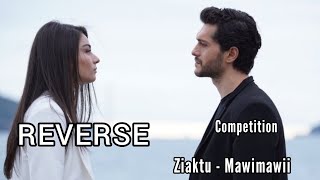 COMPETITION  REVERSE  Ziaktu  Mawimawii [upl. by Deron]