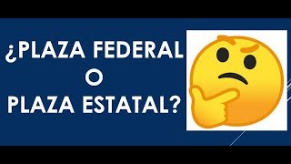 Soy Docente DIFERENCIAS ENTRE UNA PLAZA FEDERAL Y UNA ESTATAL [upl. by Junie]