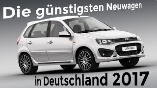 Die günstigsten Neuwagen in Deutschland 2017  Top 5  Autofakten powered by GUTSCHILD [upl. by Nilrak538]