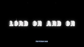 Crudo Means Raw  LORD ON AND ON  Lyric Video [upl. by Doelling]