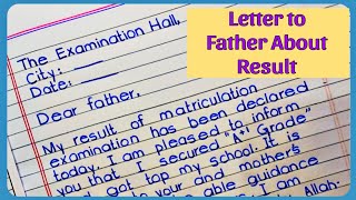 Letter to Your Father About Your Success in Examination  Letter to Father About Your Result [upl. by Coffeng]