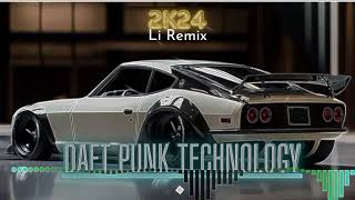 Daft Punk Technology Li Stow Rmx 2K24 [upl. by Ekyt]