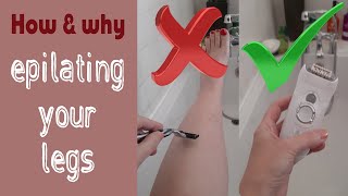 How to epilate your legs and why it is better than shaving [upl. by Aneleairam576]