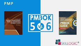 PMBOK 6th Edition Vs PMBOK 5th Edition SKILLOGIC® [upl. by Timi]