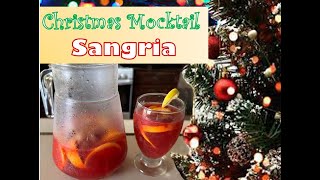 How to make SANGRIA nonalcoholic Cocktail or Mocktail its the best holiday drink [upl. by Anilos]