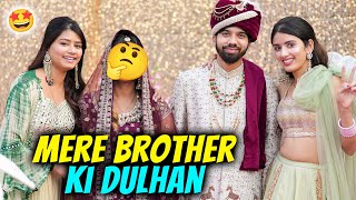 Ghar mein aayi Khushiyaan😍 Mere Brother Ki Dulhan [upl. by Immanuel]