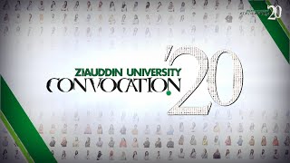 Ziauddin University Convocation 2020 [upl. by Trofmoc705]