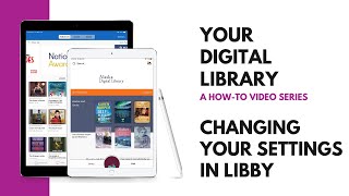 Changing Your Reading and Listening Settings in Libby [upl. by Linea]