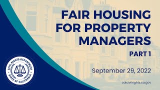 Fair Housing for Property Managers and Other Real Estate Professionals  Part One [upl. by Enitsirt]