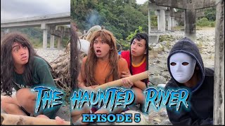 The Haunted River  EPISODE 5  GOODVIBES [upl. by Eirene]