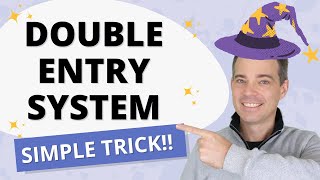 The SIMPLE TRICK to Double Entry Bookkeeping  Accounting Basics  Part 4 [upl. by Otilesoj]