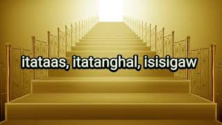 quotItataas itatanghal isisigawquot [upl. by Dielle]