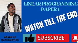 LINEAR PROGRAMMING PAPER 1 [upl. by Lleddaw]