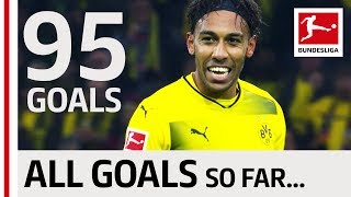 PierreEmerick Aubameyang  All Bundesliga Goals So far… [upl. by Deenya]