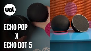 Alexa Qual é o melhor modelo Testamos Echo Pop vs Echo Dot 5 veja as diferenças [upl. by Suoilenroc348]