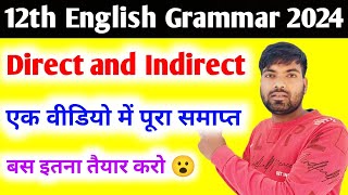 12th English Grammar  Direct and Indirect  Narration  Class 12 English Grammar 2024 [upl. by Maxama]