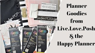 Sharing Planner Goodies from the Happy Planner and LiveLovePosh [upl. by Pish]