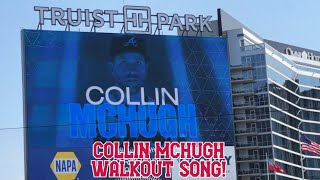 2023 COLLIN MCHUGH LIVE WALKOUT SONG  2023 Braves Baseball [upl. by Eimma641]