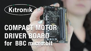 Compact Motor Driver Board for BBC microbit  by Kitronik [upl. by Narcho]