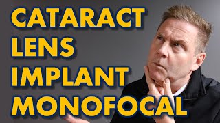 Cataract Surgery Monofocal Youtube Eye Doctor Explains [upl. by Wickner163]