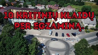 10 dažniausiai daromų kritinių klaidų per B kategorijos egzaminą [upl. by Alix]