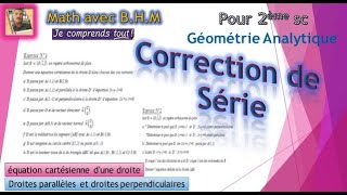 géométrie analytique pour 2ème sc correction de sérieéquation dune droite [upl. by Aigil]