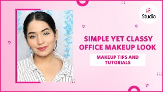 Easy Tricks For Office Makeup Look  Myntra Studio [upl. by Sivel]