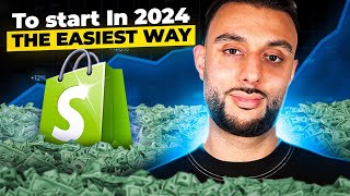 The EASIEST Way To Start Shopify Dropshipping In 2024 Just 4 Steps [upl. by Amelita]