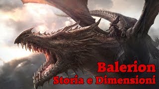 Balerion Storia e Dimensioni [upl. by Tudor]