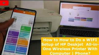 How to How to Do a WIFI Setup of HP Deskjet AllinOne Wireless Printer With Computer  Phone [upl. by Aenea]