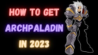 AQW  ArchPaladin Guide in 2023 [upl. by Acirtap]