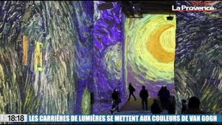 Le 1818  découvrez lexposition Van Gogh dans les Carrières de lumières des BauxdeProvence [upl. by Anaugahs]