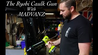 Ryobi CCG1801MHG ONE Caulking Gun 18 V 20Ah Battery Review with MADVANZ [upl. by Acir]