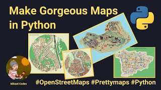 Create Gorgeous Maps with Prettymaps  Python [upl. by Appel]