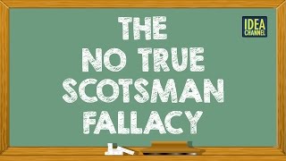 The quotNo True Scotsmanquot Fallacy  Idea Channel  PBS Digital Studios [upl. by Aggi]