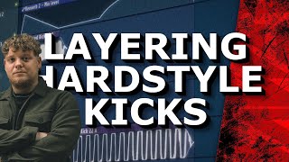 Layering Basics  How to make a HARDSTYLE KICK ft Valido [upl. by Rhonda]