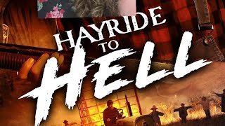 Movie Review Hayride to Hell [upl. by Acirfa]