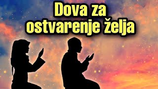 Učite Ovu Dovu Da Vam Se Sve Želje Ostvare [upl. by Alix]