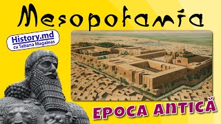 Mesopotamia  civilizație a Orientului Antic [upl. by Trebloc145]