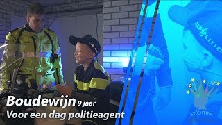 Boudewijn voor een dag politieagent Stichting Kanjer Wens [upl. by Anirdnajela744]