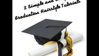 2 Simple and Easy Graduation Hairstyle Tutorials Natural Hair Transitioning or Relaxed [upl. by Constance]