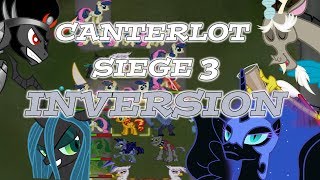 Canterlot Siege 3 Inversion [upl. by Fong236]