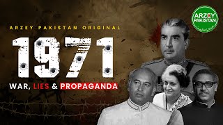 1971 War Lies and Propaganda  Urdu Documentary  AP Originals  Arzey Pakistan [upl. by Swift]