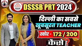 DSSSB PRT VACANCY 2024 PREPARATION STRATEGY  HOW TO SCORE 170  IN DSSSB PRT 2024  NEERAJ VASHISTH [upl. by Aleusnoc797]