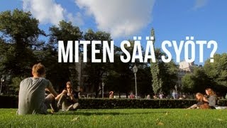 Miten sää syöt [upl. by Whitver]