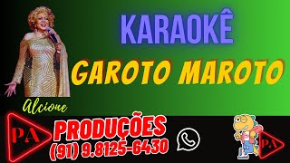 KaraokÃª  Garoto Maroto Arrocha Alcione Com Letra [upl. by Dahsraf]