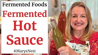 How to Make the BEST Fermented Hot Sauce  With a Special Ingredient [upl. by Ahsekahs]